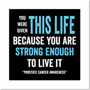 prostate cancer awareness - prostate cancer fighter support gift Posters and Art